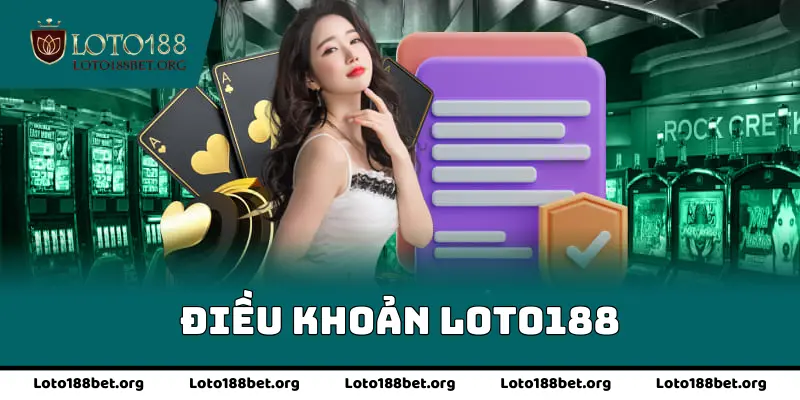 Điều khoản loto188