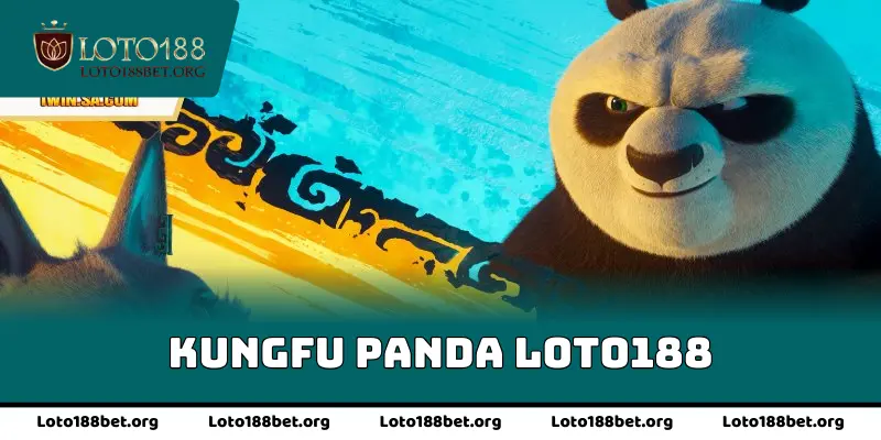 Kungfu Panda Loto188