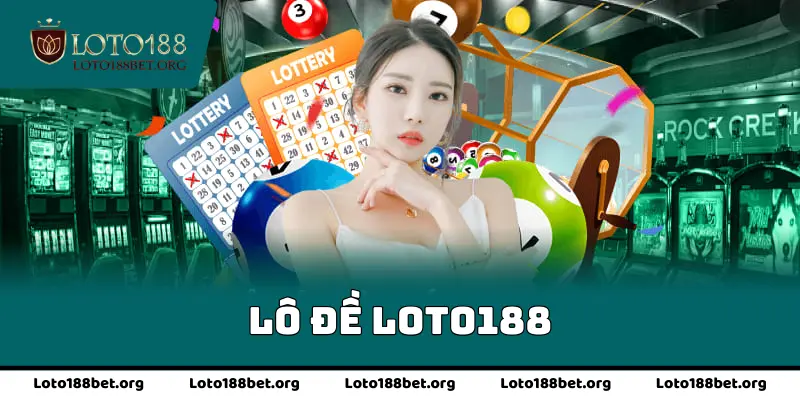 Lô đề loto188