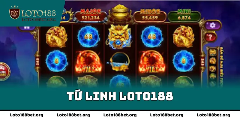 Tứ Linh Loto188